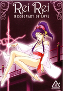 Rei Rei MISSIONARY OF LOVE