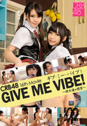 CRB48 GIVE ME バイブ!