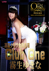 CLUB ONE / 霧生ゆきな